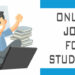 Online Jobs for Students