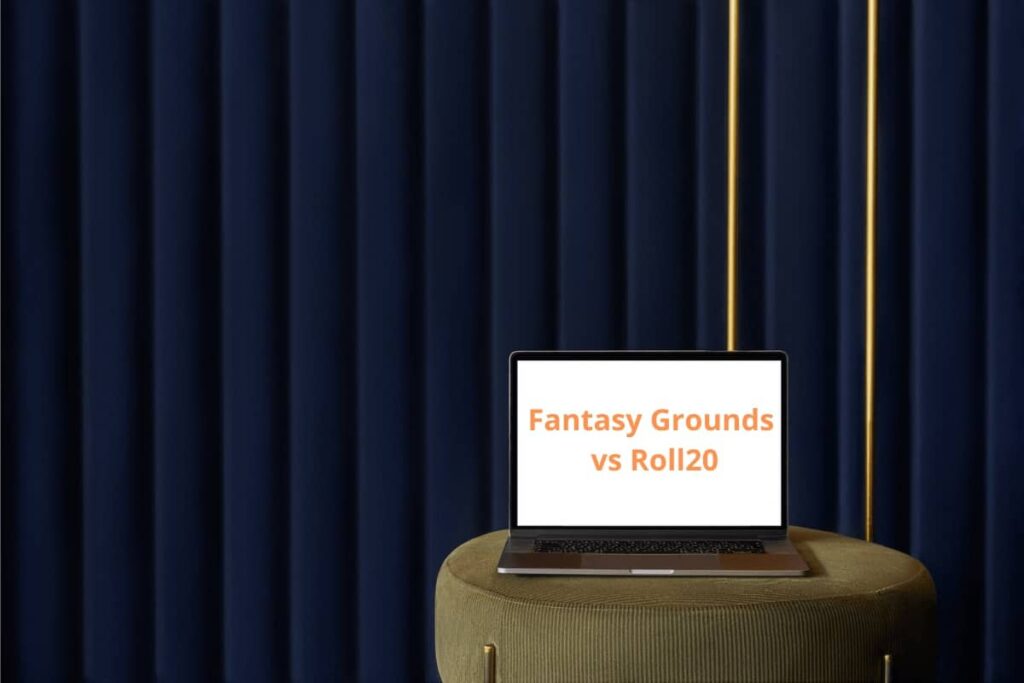 Fantasy Grounds vs Roll20