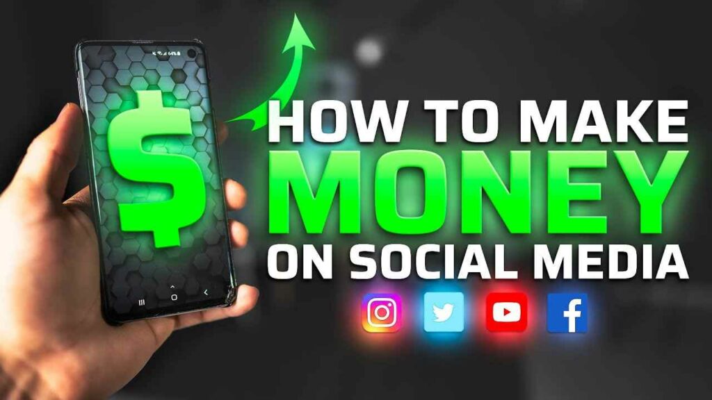 How to Make Money on Social Media