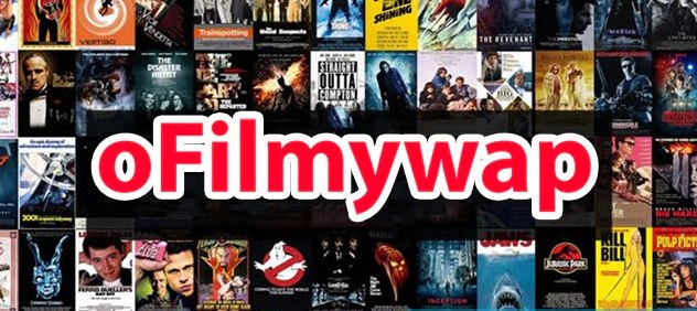Ofilmywap